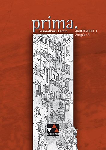 prima A / Gesamtkurs Latein: prima A / prima A AH 1: Gesamtkurs Latein / Zu den Lektionen 1-25