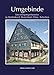 Umgebinde: Eine einzigartige Bauweise im Dreiländereck Deutschland - Polen - Tschechien (Die Blauen Bücher) by 