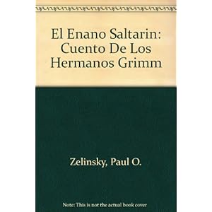 El Enano Saltarin: Cuento De Los Hermanos Grimm
