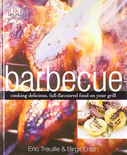 Barbecue by Eric Treuille (1-Feb-2007) Hardcover francais Barbecue by Eric Treuille (1-Feb-2007) Hardcover francais