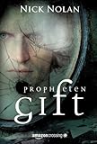 'Prophetengift: Roman' von Nick Nolan