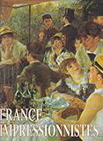La France des Impressionistes