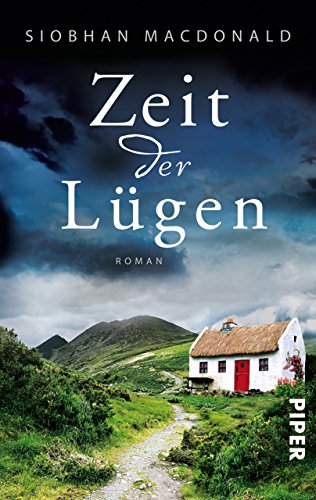 Zeit Der Lügen Roman German Edition Ebook Siobhan -