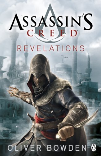 Revelations: Assassin's Creed Book 4 (English Edition) livre