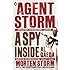 Agent Storm: A Spy Inside al-Qaeda