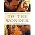 To the Wonder