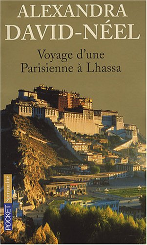 couverture de : Voyage d'une Parisienne &agrave; Lhassa