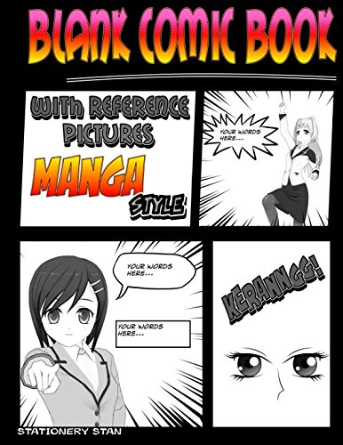 Blank Comic Book with Reference Pictures: Manga Style (white panels on black backgrounds)