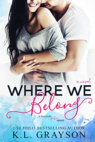 Where We Belong (A Touch of Fate) (English Edition)