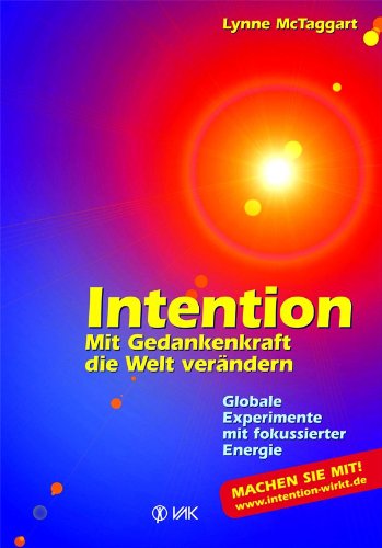 Cover zum Buch Intention: Mit Gedankenkraft die Welt...