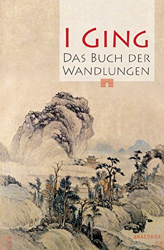 Download I Ging. Das Buch der Wandlungen Download I Ging. Das Buch der Wandlungen