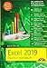 Excel 2019 - Das umfassende Kompendium. Komplett in Farbe. Grundlagen, Praxis, Formeln, VBA, Diagramme und viele praktische Beispiele: Auch für Office 365 by 