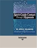 Image de Spirit Guide Contact Through Hypnosis: Easyread Super Large 24pt Edition
