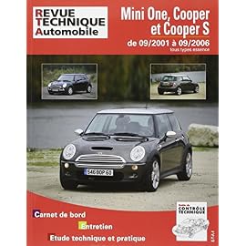 Revue technique Mini One, Cooper et Cooper S de 09/2001 a 09/2006 essence
