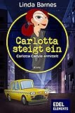 Bücher Neuerscheinungen 2022 - Carlotta steigt ein von Linda Barnes