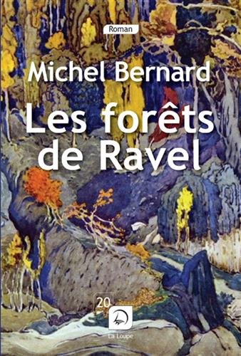 Les  forêts de Ravel