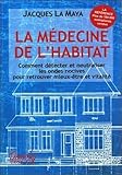 La médecine de l'habitat