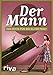Der Mann: Das Buch für die kluge Frau by 