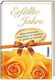 Image de Erfüllte Jahre: Kleine Weisheiten, Geschichten und Gedanken zur goldenen Hochzeit