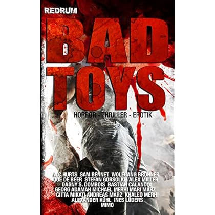 BAD TOYS