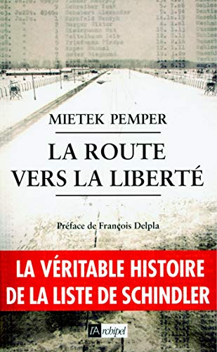Télécharger La route vers la liberté (ARCHIPEL.ARCHIP) Gratuit