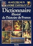 Dictionnaire illustré de l'Histoire de France