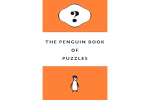 The Penguin Book of Puzzles: Solve these wonderfully perplexing logic puzzles