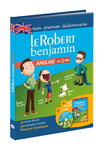Dictionnaire Le Robert Benjamin anglais - Dès 5 ans - GS-CP-CE Dictionnaire Le Robert Benjamin anglais - Dès 5 ans - GS-CP-CE
