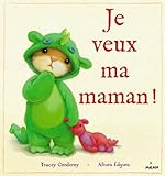 Je veux ma maman