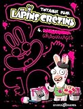 The lapins crétins, Tome 4 : Gribouillages