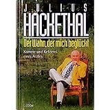 Julius Hackethal Der Meineid Des Hippokrates Von Der Verschworung Der Arzte Zur Selbstbestimmung Des Patienten Amazon De Bucher