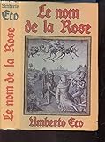 Le Nom De La Rose Eco Umberto Les Prix Doccasion Ou Neuf - 