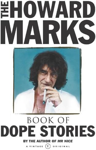 Howard Marks' Book Of Dope Stories