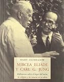  Mircea eliade y carl g. jung (Peq. Libros De La Sabiduria)