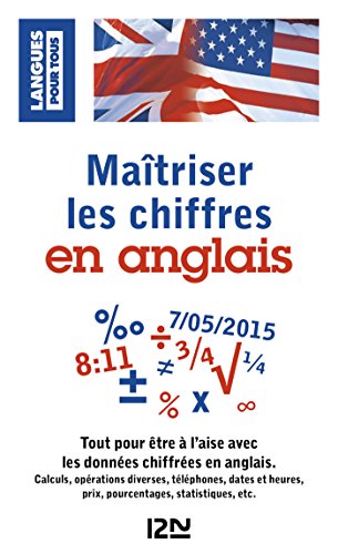 Télécharger Maîtriser les chiffres en anglais (METHODES t. 12797) PDF