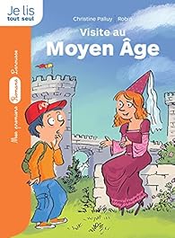 Book's Cover of La pierre du temps : Visite au Moyen Age