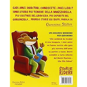 Un assurdo weekend per Geronimo