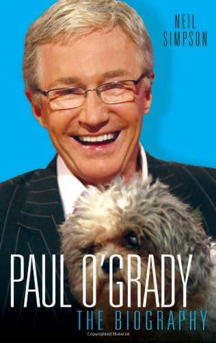 Paul O'Grady: The Biography