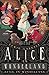 Alice im Wunderland / Alice in Wonderland (Zweisprachige Ausgabe) by
