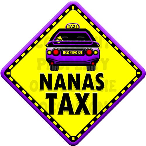 NANAS TAXI Baby on Board Car Window Sign