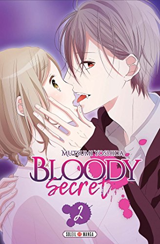 Bloody Secret — Tome 2
