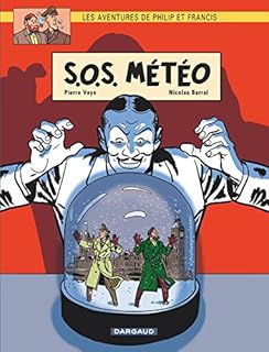 jaquette livre Aventures de Philip et Francis (Les) - tome 3 - S.O.S. Météo