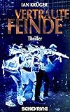 Image de Vertraute Feinde: Thriller (Jan Steiger)