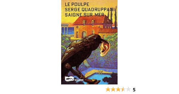 Saigne Sur Mer Le Poulpe T 2 Ebook Quadruppani Serge Amazon Fr