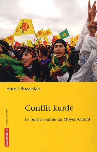 Conflit kurde : Le brasier oublié du Moyen-Orient gratuit Conflit kurde : Le brasier oublié du Moyen-Orient gratuit