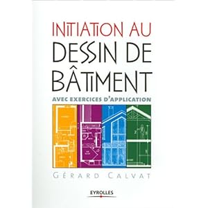 Initiation au dessin de bâtiment