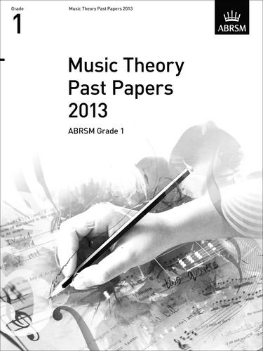 Livres Couvertures de Music Theory Past Papers 2013, ABRSM Grade 1