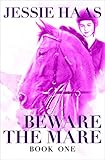 Beware the Mare (English Edition) by 