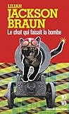 Le Chat qui faisait la bombe
