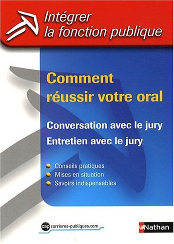 couverture de : Comment r&eacute;ussir votre oral